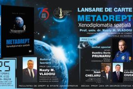 Lansare de Carte "Metadrept - Xenodiplomatia spatiala", Autor: Prof.univ.dr. Nasty M. Vladoiu